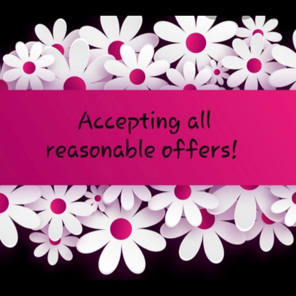 Reasonable offers Only!